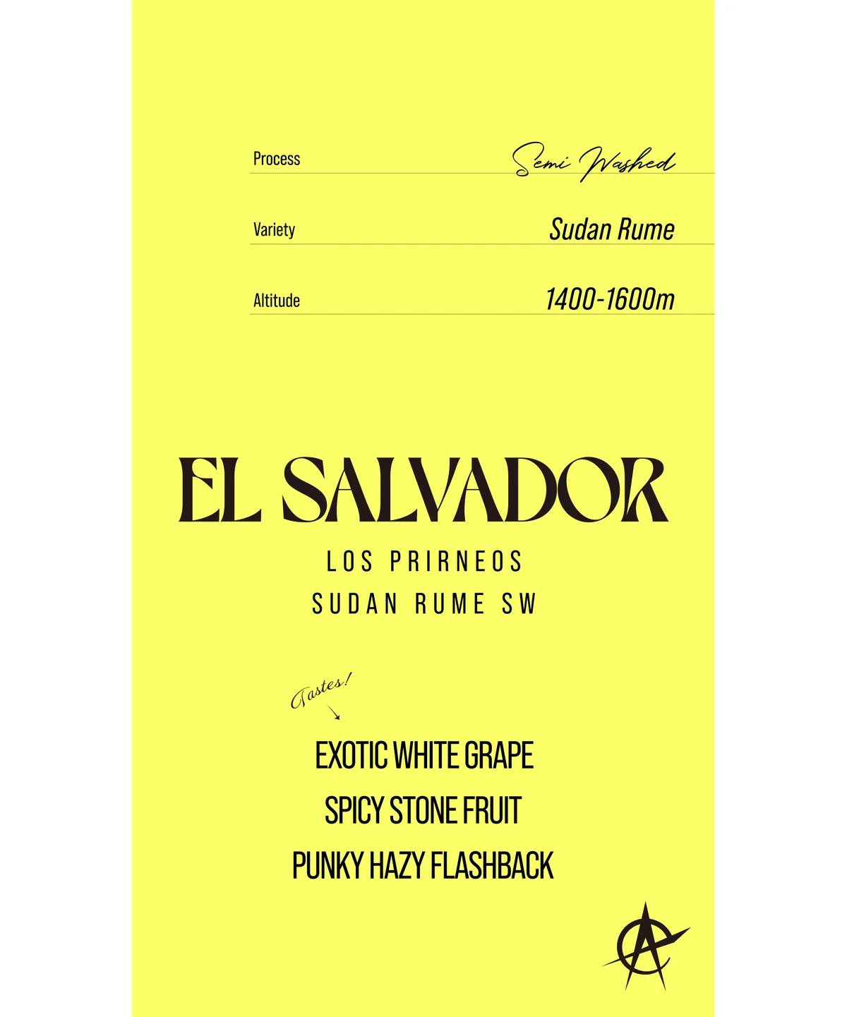 acid coffee El Salvador Los Prirneos Sudan Rume SWの袋